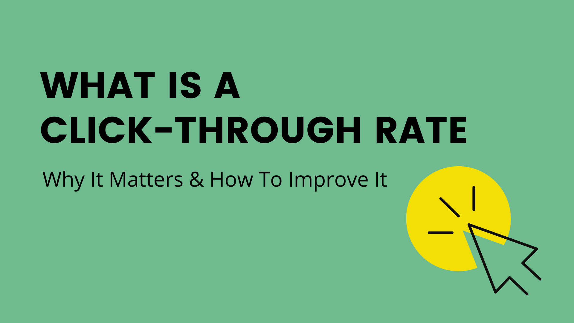 Increase Click-Through Rate
