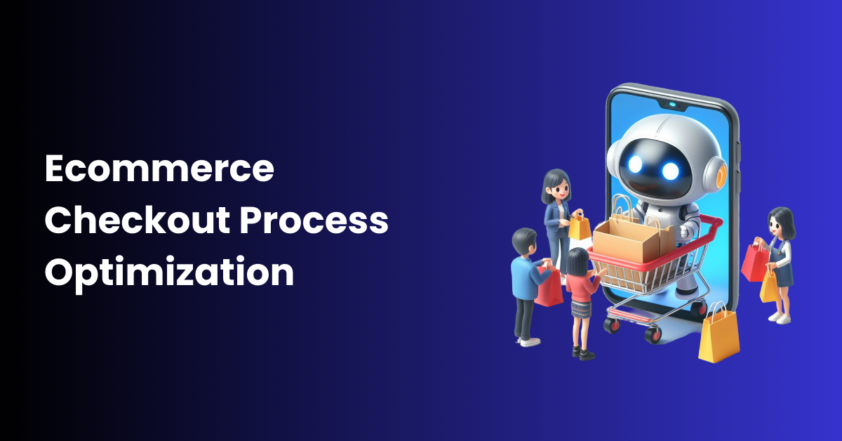 E-Commerce Checkout Optimization